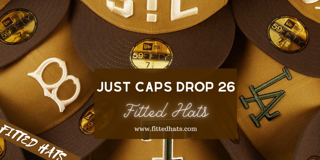 Just Caps Drop 26 Fitted Hats